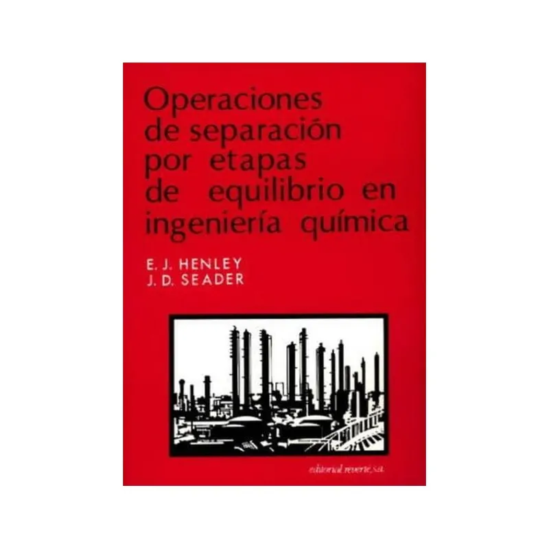 REVERTE - Operaciones De Separación Por Etapas De Equilibrios