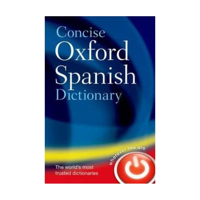 ANTARTICA LIBROS - The Concise Oxford Spanish Dictionary