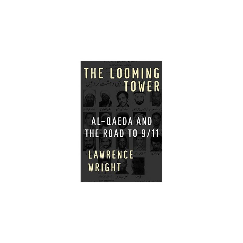 ANTARTICA LIBROS - The Looming Tower Al-Qaeda And The Road To 9/11