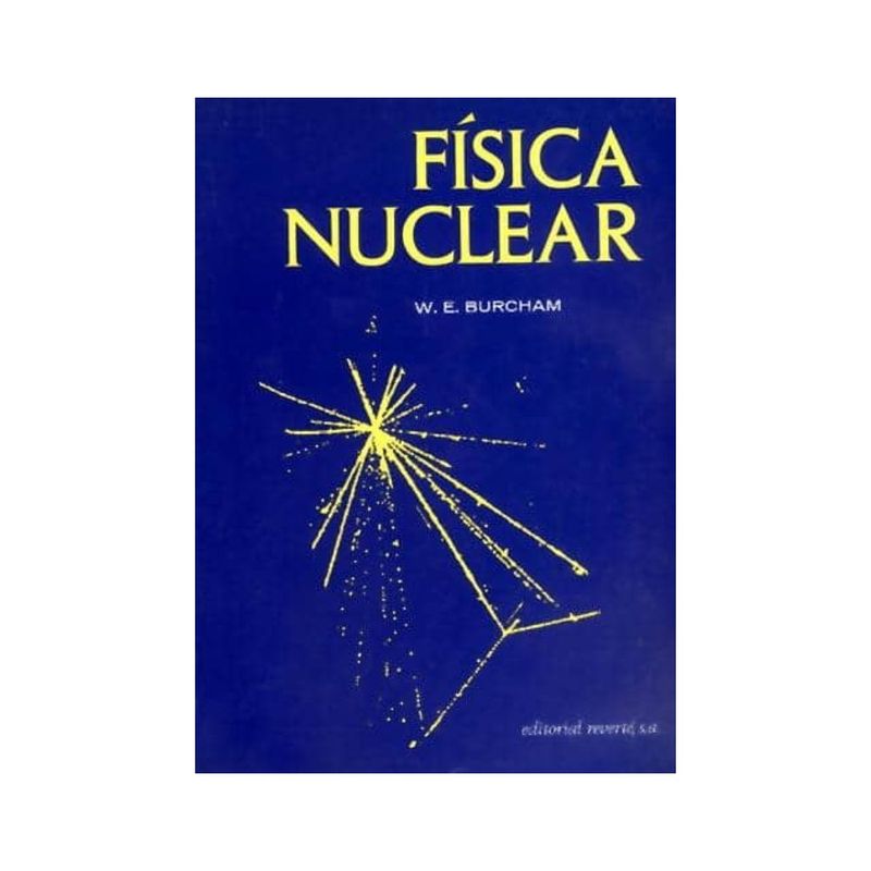 REVERTE - Física Nuclear 1º Edicion