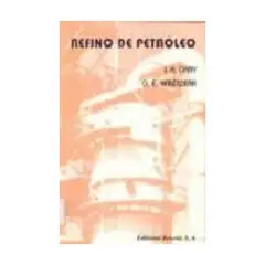 REVERTE - Refino De Petroleo. Tecnologia Y Economía