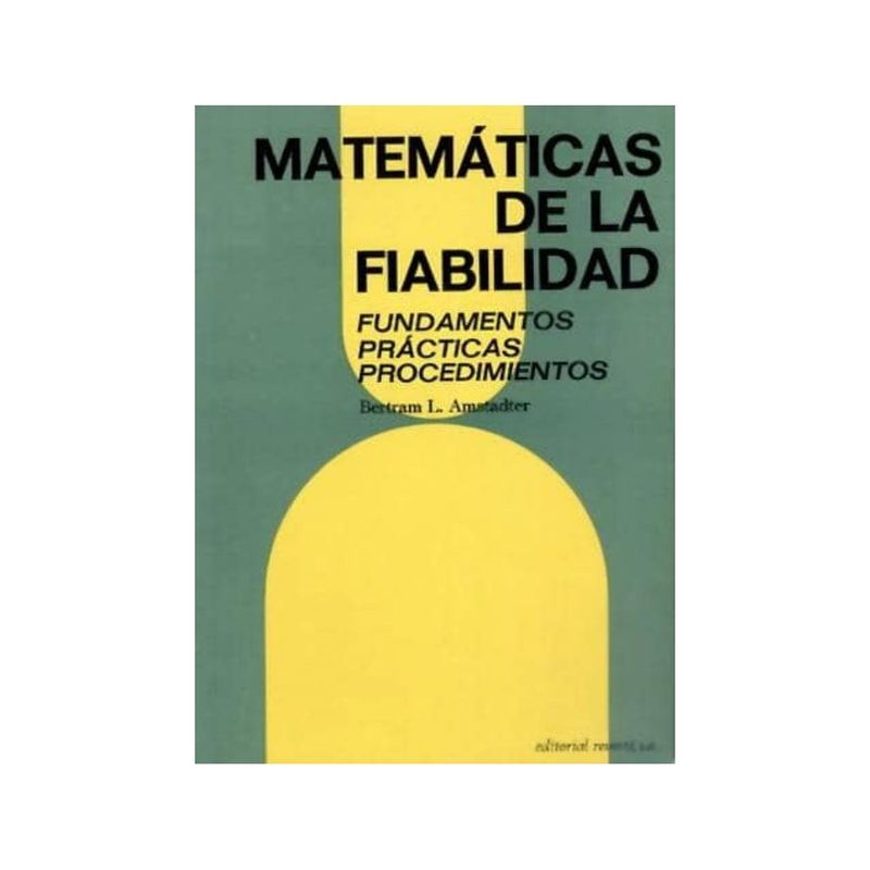 REVERTE - Matematicas De La Fiabilidad 1º Edicion