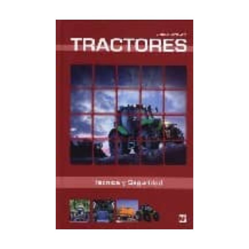 ANTARTICA LIBROS - Tractores. Tecnica Y Seguridad