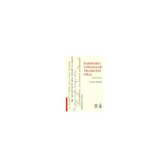 EDICIONES UC - SABIDURÍA CHILENA DE TRADICIÓN ORAL. Refranes