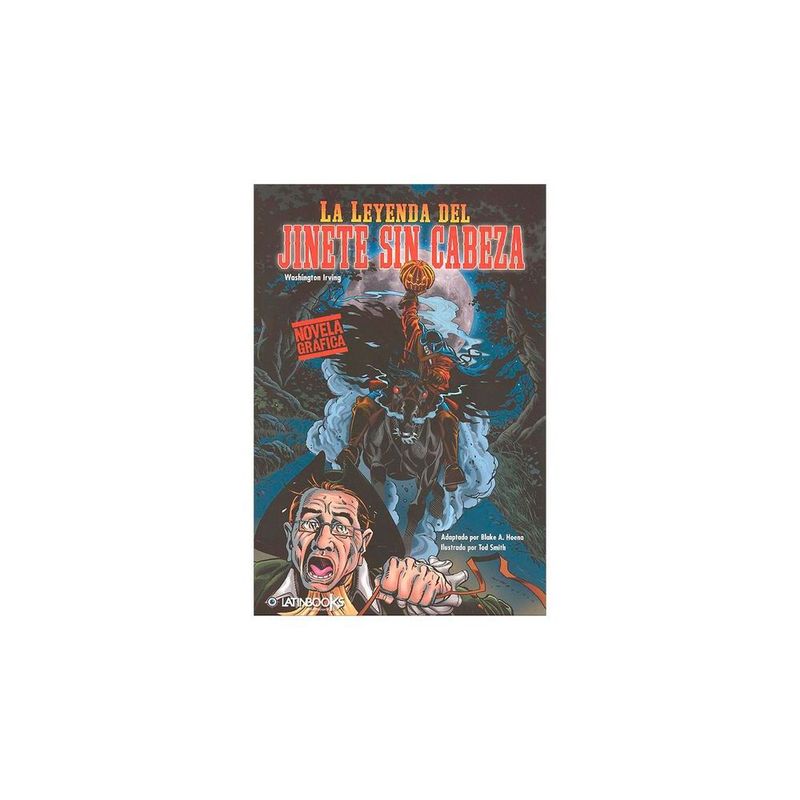 LATINBOOKS - La Leyenda Del Jinete Sin Cabeza (Novela Grafica)