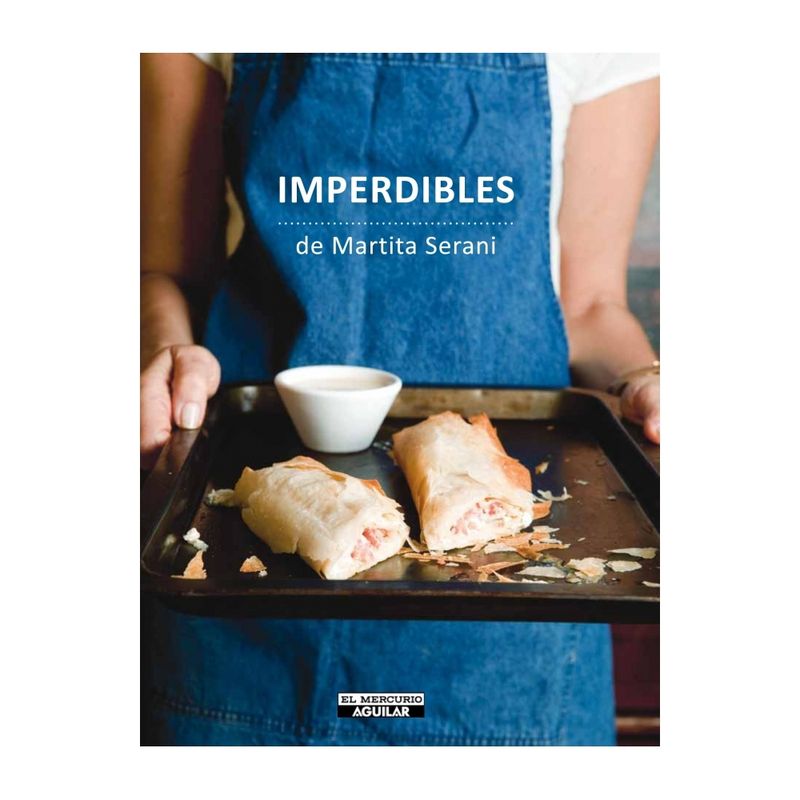 EL MERCURIO AGUILAR - Imperdibles De Martita Serani