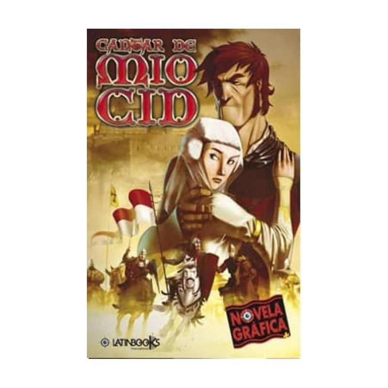 LATINBOOKS - Cantar Del Mío Cid (Novela Grafica)
