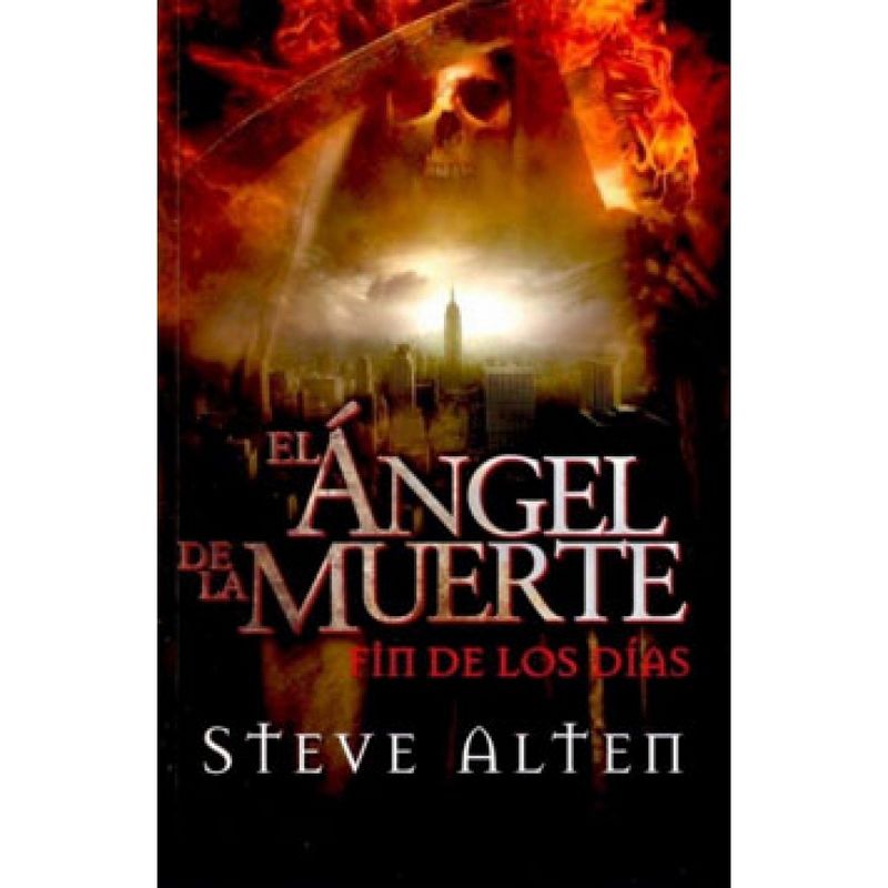 ANTARTICA LIBROS - El Angel De La Muerte. Fin De Los Días