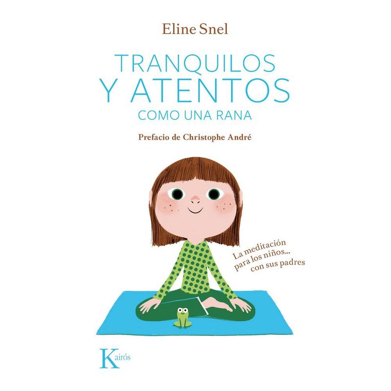 ANTARTICA LIBROS - Tranquilos Y Atentos Como Una Rana