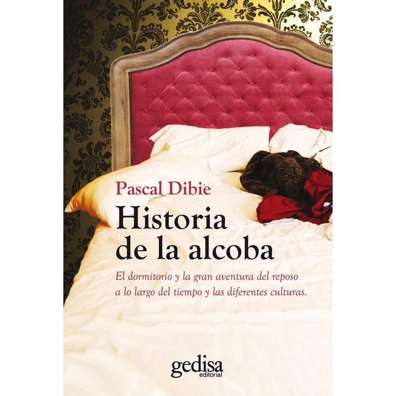 GEDISA - Historia De La Alcoba