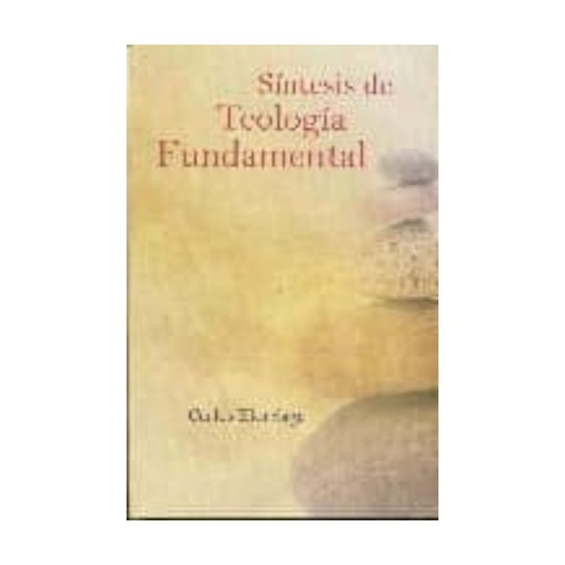 EDICIONES MORATA - Sintesis De Teologia Fundamental