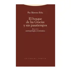 ANTARTICA LIBROS - El Bosque De Las Gracias Y Sus Pasatiempos