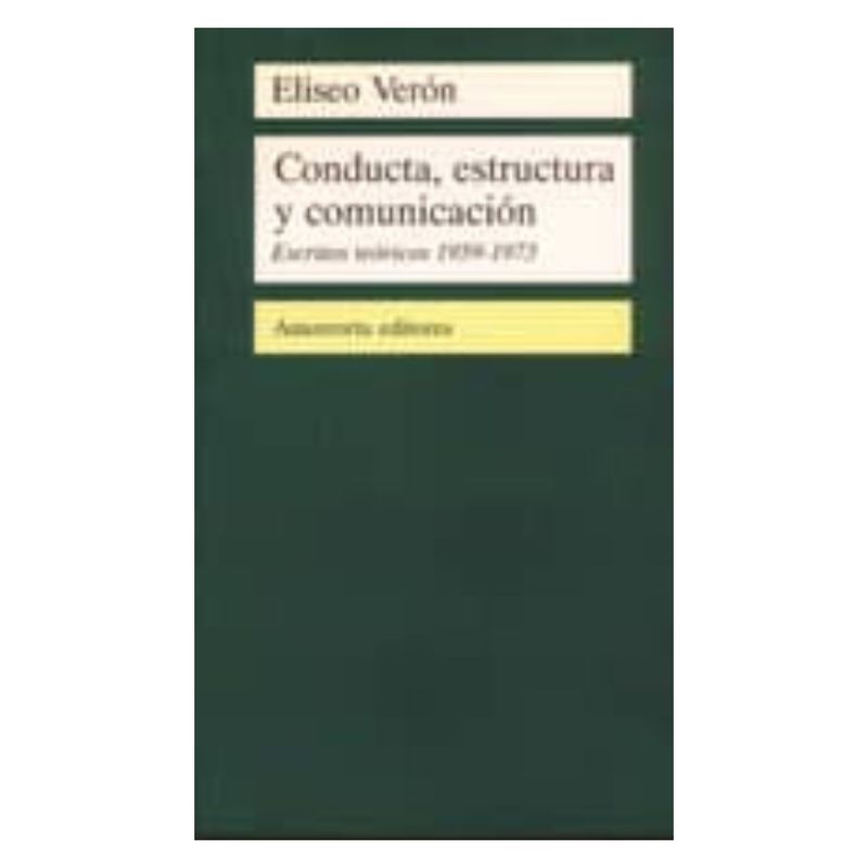 ANTARTICA LIBROS - Conducta, Estructura Y Comunicación