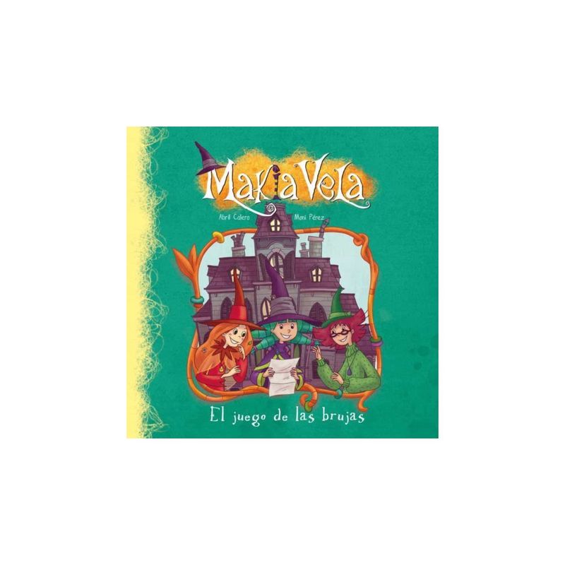 ANTARTICA LIBROS - Makia Vela. El Juego De Las Brujas