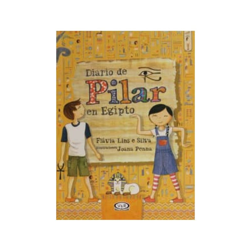 VERGARA Y RIBA - Diario De Pilar En Egipto