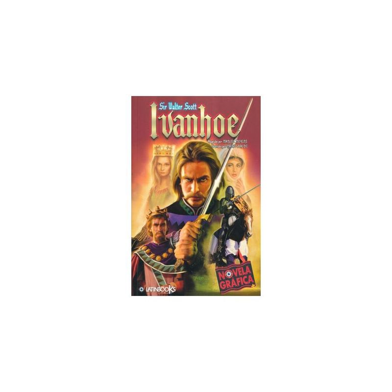 LATINBOOKS - Ivanhoe (Novela Grafica)