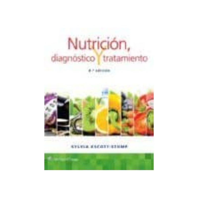ANTARTICA LIBROS - Nutricion, Diagnostico Y Tratamiento 8º Edicion