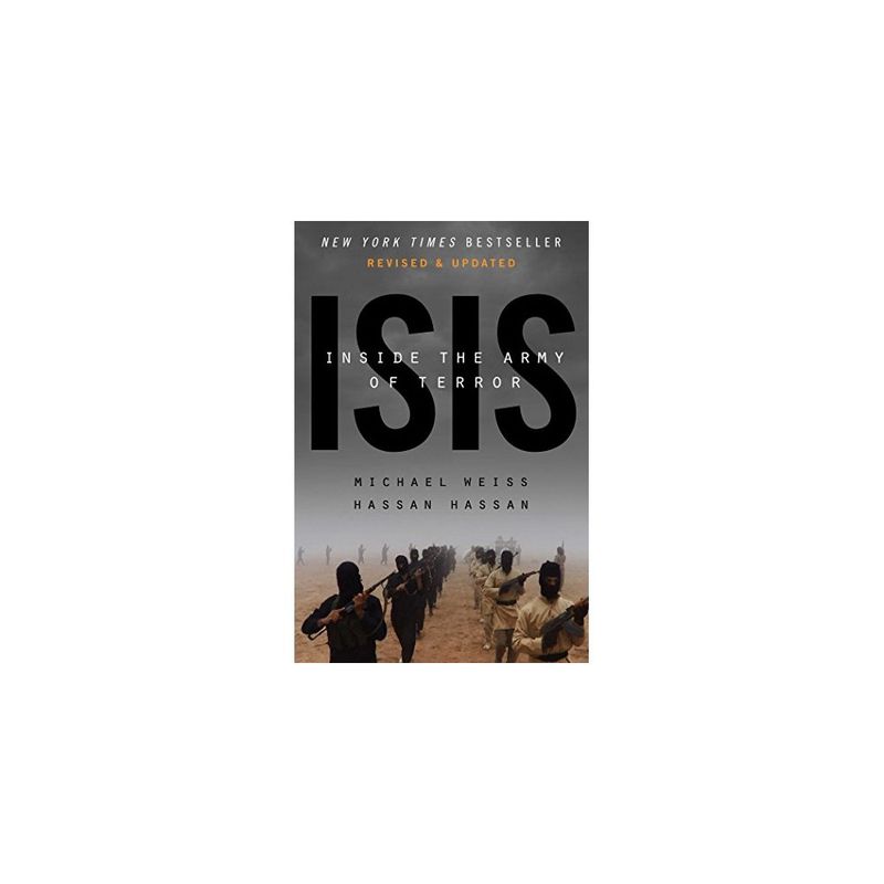ANTARTICA LIBROS - Isis: Inside Ihe Army Of Terror