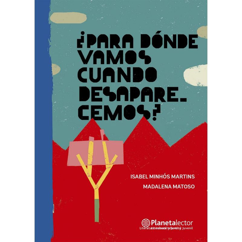 ANTARTICA LIBROS - ¿Para Donde Vamos Cuando Desaparecemos?