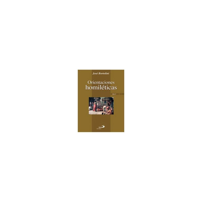 SAN PABLO - Orientacion Homileticas Año C