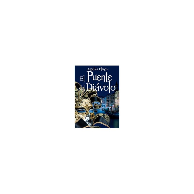 ANTARTICA LIBROS - El Puente Del Diavolo