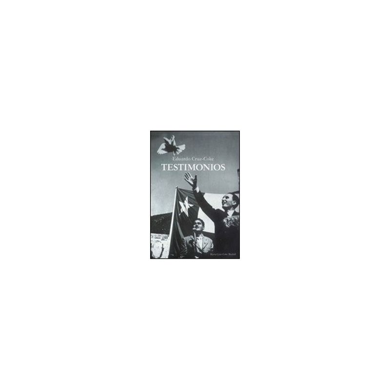 ANTARTICA LIBROS - Eduardo Cruz Coke - Testimonios