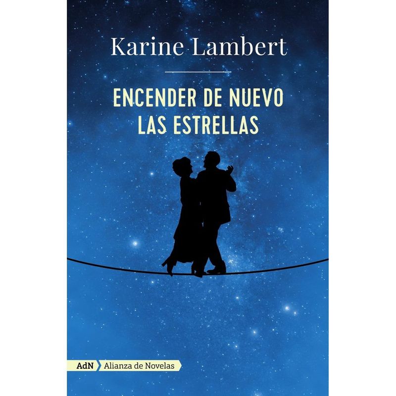 ANTARTICA LIBROS - Encender De Nuevo Las Estrellas