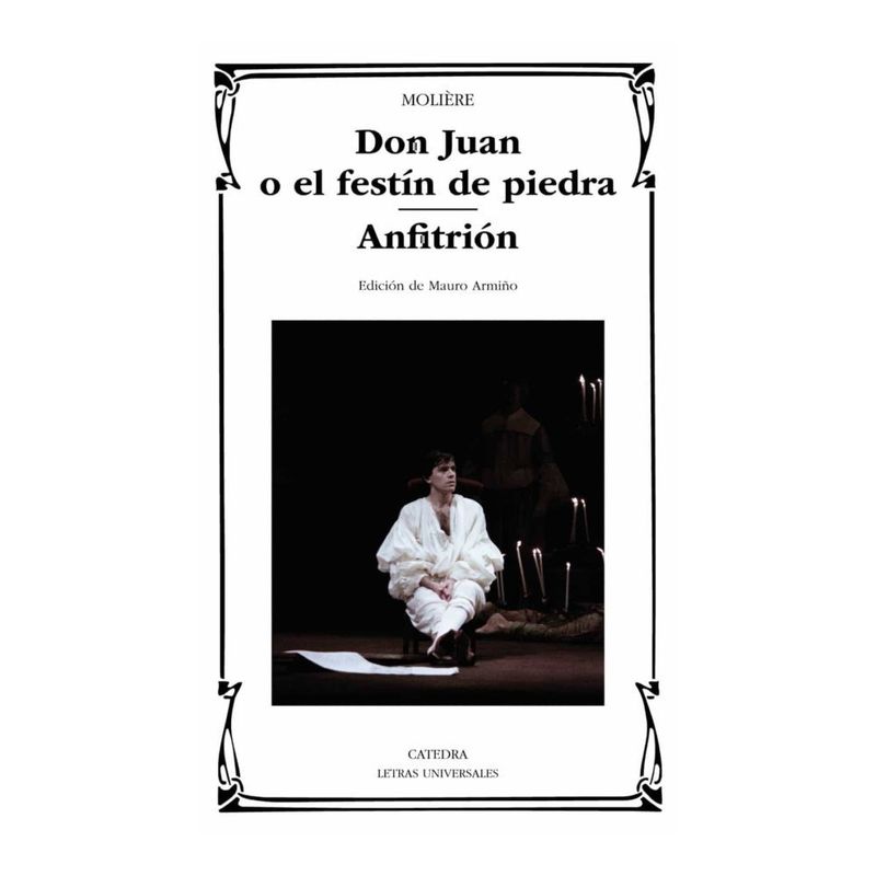 ANTARTICA LIBROS - Don Juan O El Festin De Piedra. Anfitrion