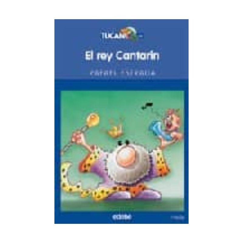 EDEBE - El Rey Cantarín