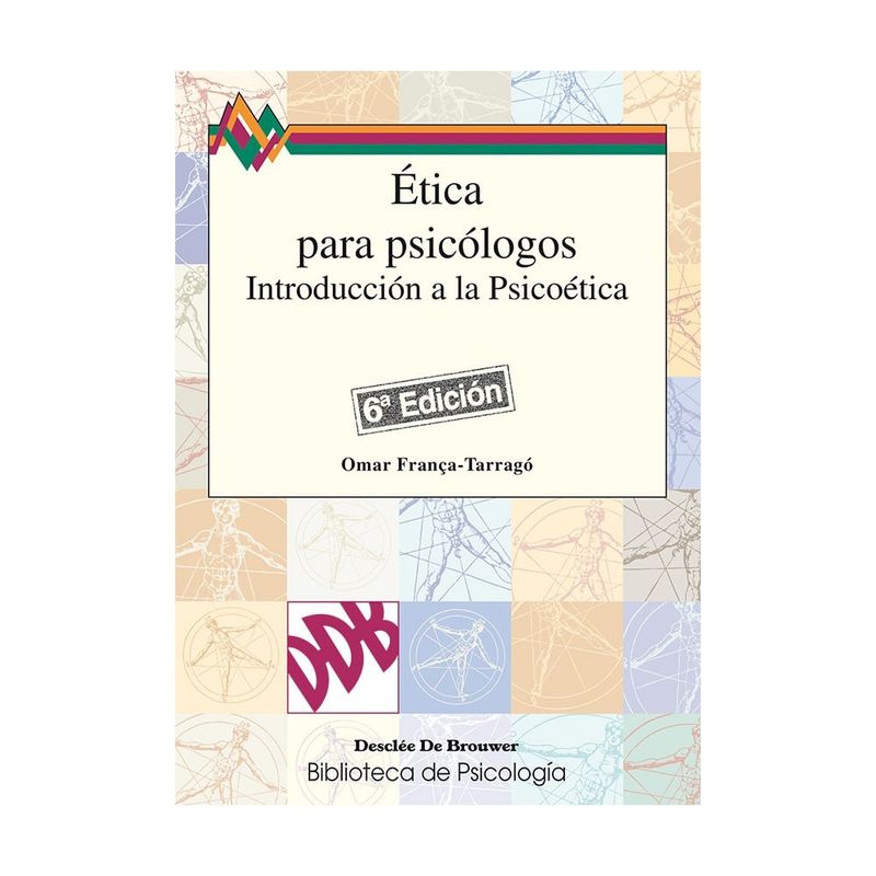 ANTARTICA LIBROS - Etica Para Psicologos. Introduccion A La