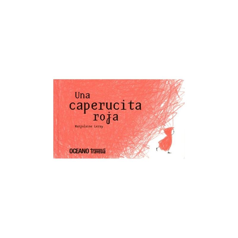 OCEANO TRAVESIA - Una Caperucita Roja