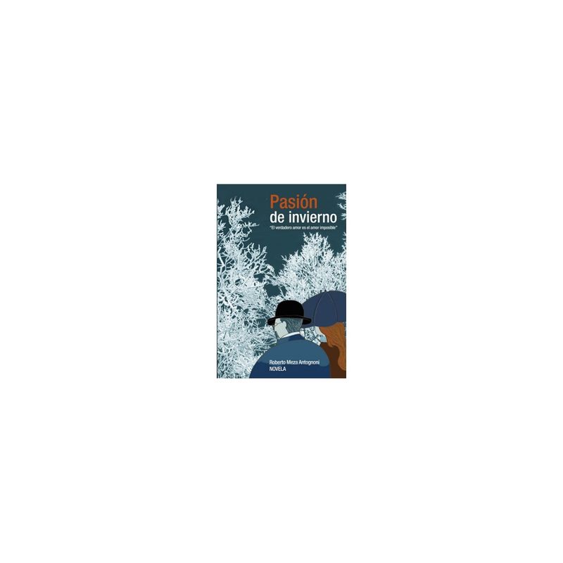 ANTARTICA LIBROS - Pasion De Invierno