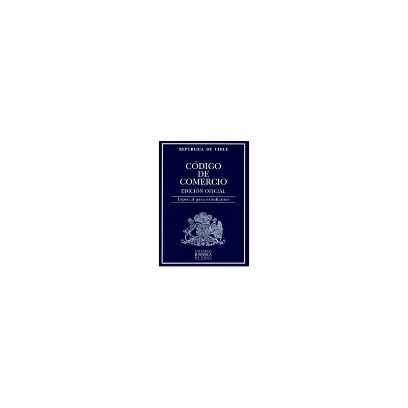 EDITORIAL JURIDICA DE CHILE - Codigo Comercio 2019 (Estudiante)