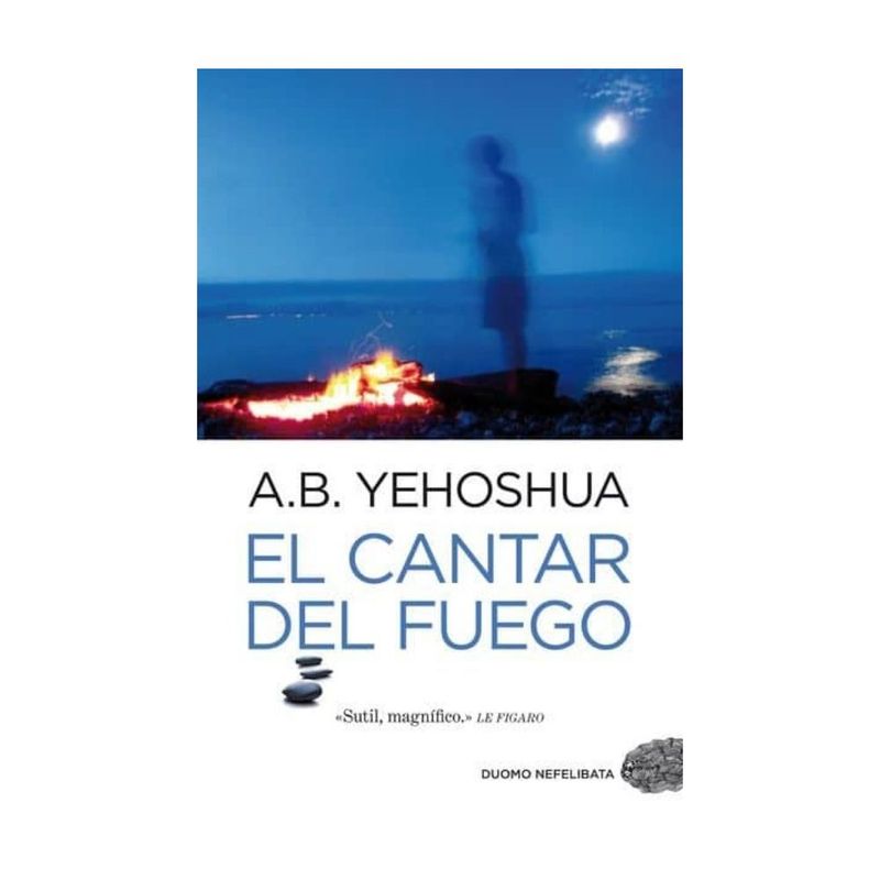 ANTARTICA LIBROS - El Cantar Del Fuego