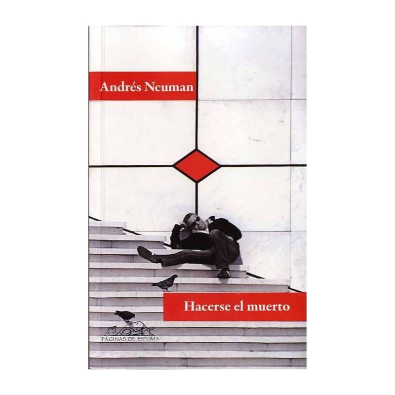 PAGINAS DE ESPUMA - Hacerse El Muerto