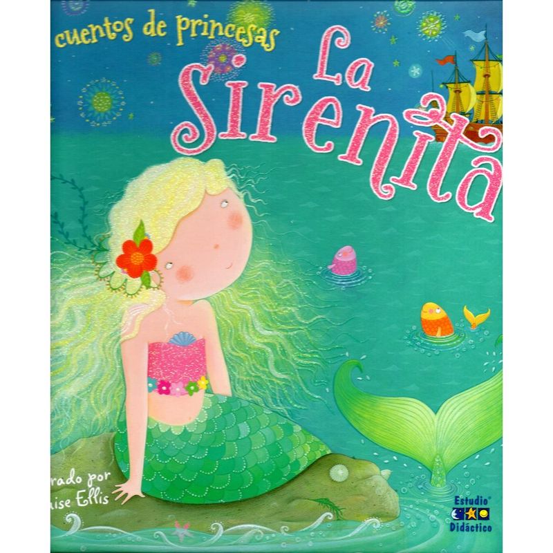 EDIMAT LIBROS - La Sirenita - Mis Cuentos De Princesastd