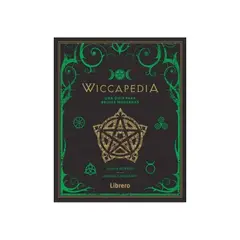 LIBRERO - Wiccapedia. Una Guia Para Brujas Moderna