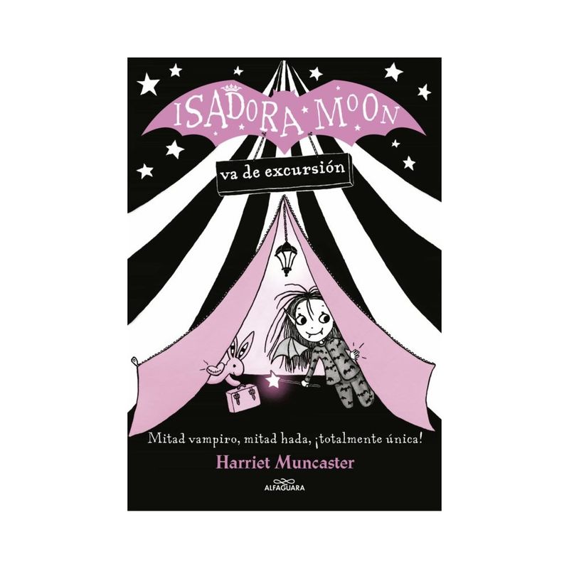 ALFAGUARA INFANTIL - Isadora Moon Va De Excursion