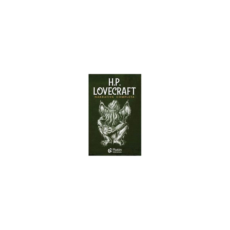 PLUTON - H.P. Lovecraft. Narrativa Completa