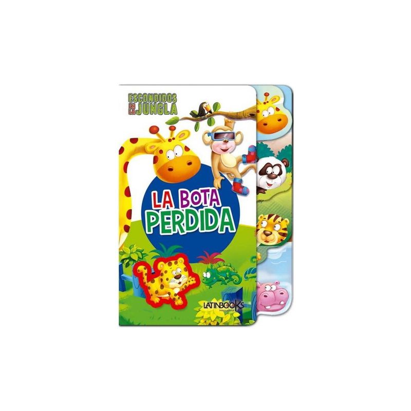 LATINBOOKS - La Bota Perdida. Escondidos En La Jungla