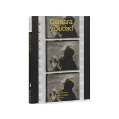 ANTARTICA LIBROS - Camara Y Ciudad. La Vida Urbana En La Fotografia Y El Cine