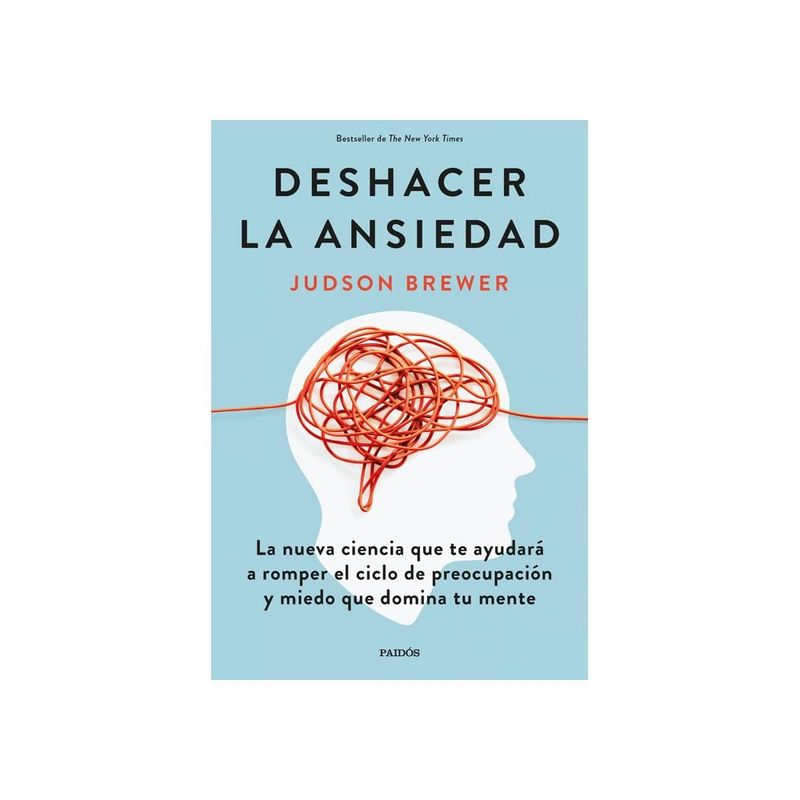 PAIDOS - Deshacer La Ansiedad