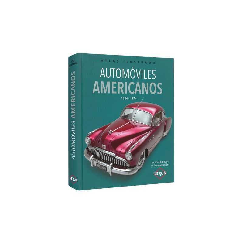 LEXUS EDITORES - Automoviles Americanos