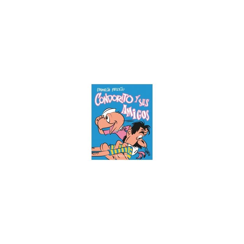 PLANETA COMIC - CONDORITO Y SUS AMIGOS