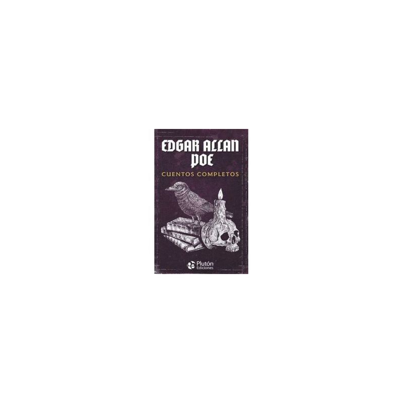 PLUTON - Cuentos Completos (Edgar Allan Poe)