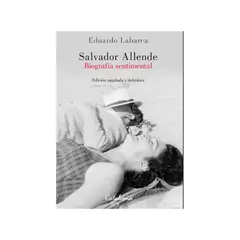 CATALONIA - SALVADOR ALLENDE. BIOGRAFIA SENTIMENTAL