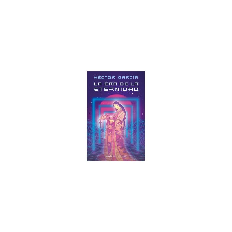 MINOTAURO EDICIONES - La Era De La Eternidad