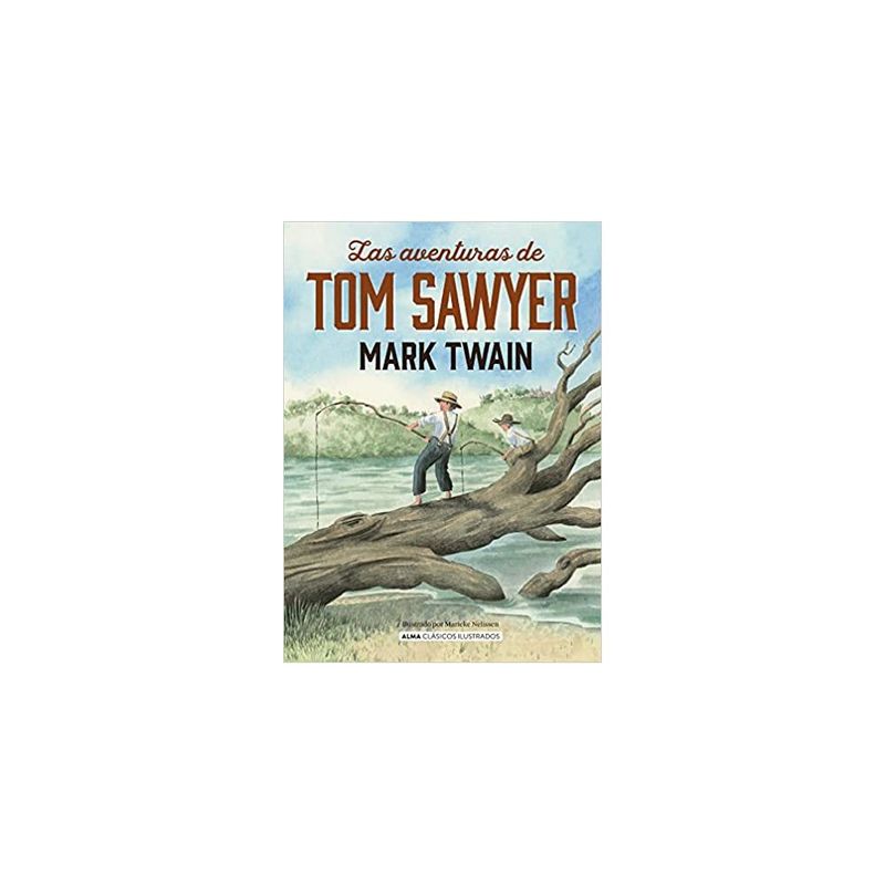 ALMA - Las Aventuras De Tom Sawyer