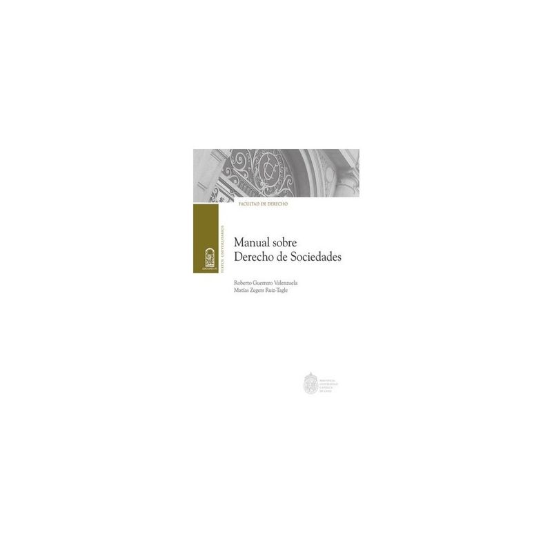 EDICIONES UC - Manual Sobre Derecho De Sociedades