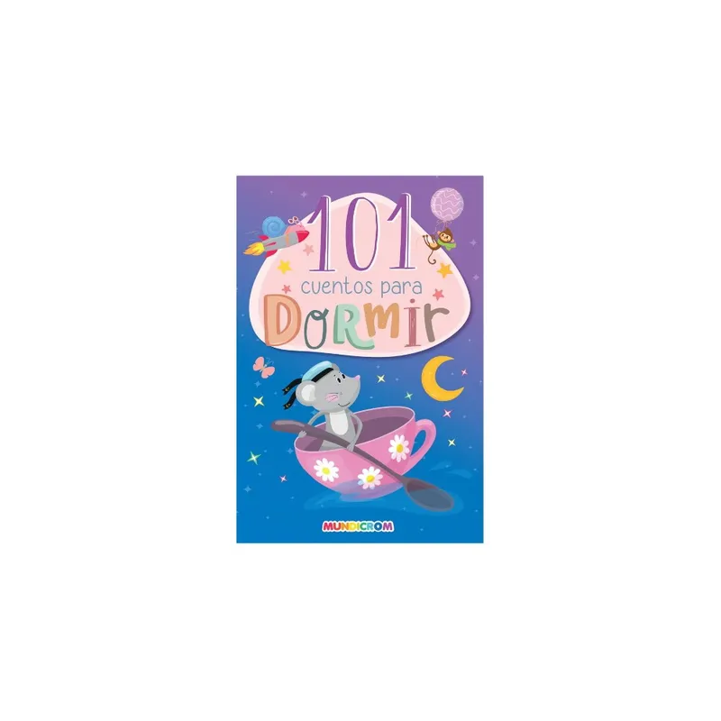 MUNDICROM - 101 Cuentos Para Dormir